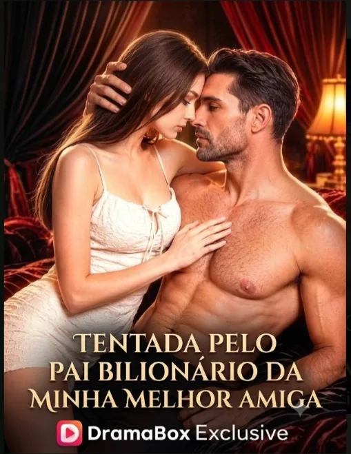 Tentada Pelo Pai Bilionário da Minha Melhor Amiga