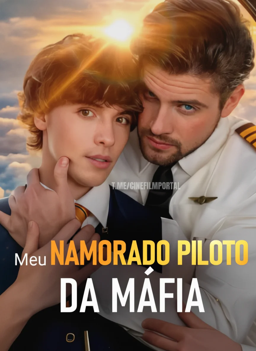 Meu Namorado Piloto Da Máfia