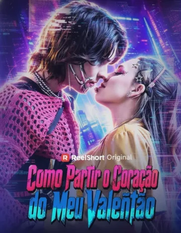 Como Partir O Coração Do Meu Valentão
