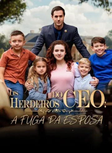 Os Herdeiros Do Ceo: A Fuga Da Esposa