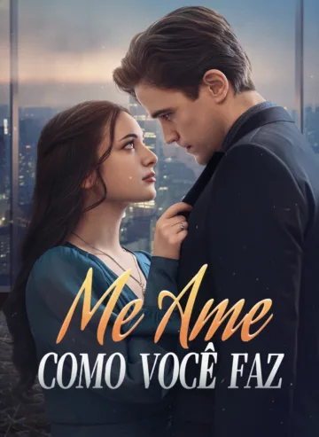 Me Ame Como Você Faz