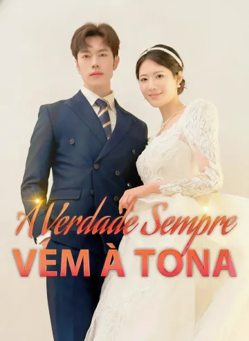 A Verdade Sempre Vem a Tona