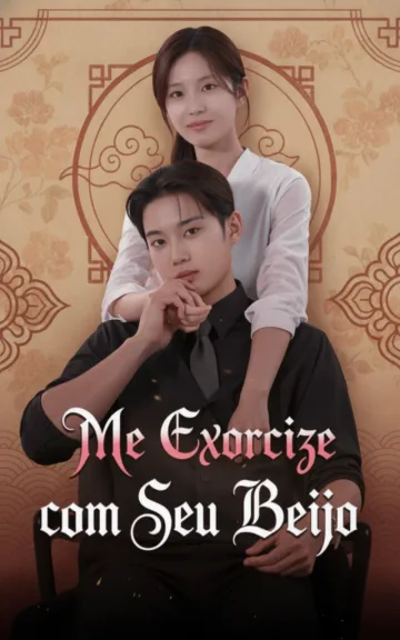 Me Exorcize Com Seu Beijo