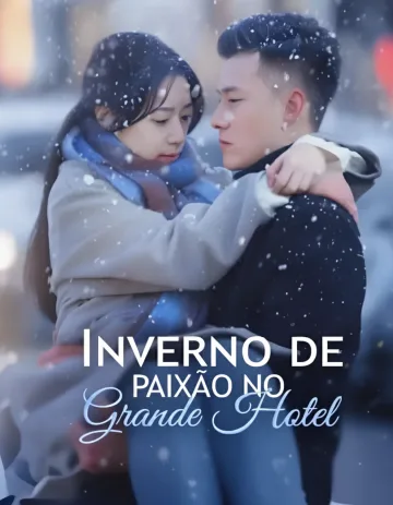 Inverno De Paixão No Grande Hotel