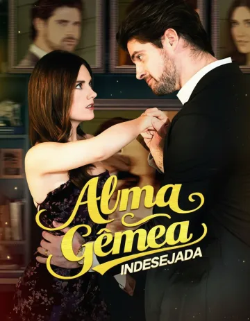 Alma Gêmea Indesejada