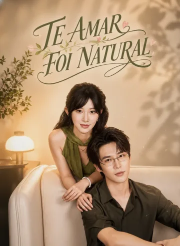 Te Amar Foi Natural