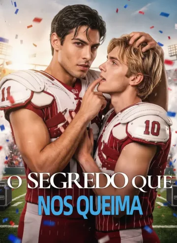 O Segredo Que Nos Queima
