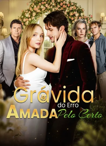 Grávida Do Erro Amada Pelo Certo