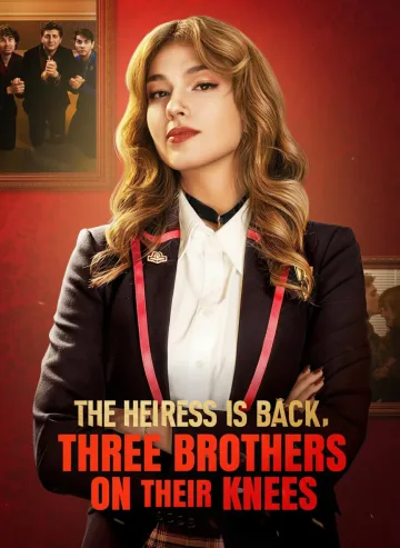 A Herdeira Esta De Volta, Três Irmãos De Joelhos