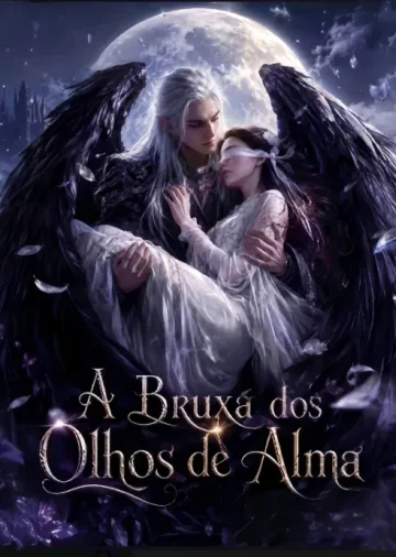 A Bruxa Dos Olhos de Alma
