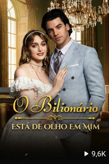 O Bilionário Está De Olho Em Mim