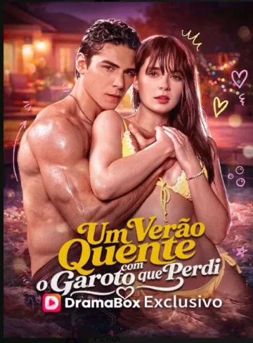 Um Verão Quente Com o Garoto Que Perdi