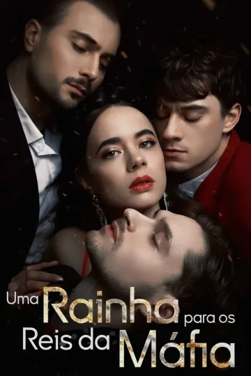 Uma Rainha Para Os Reis Da Máfia