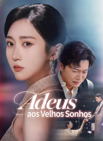 Adeus aos Velhos Sonhos