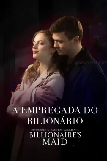 A Empregada Do Bilionário