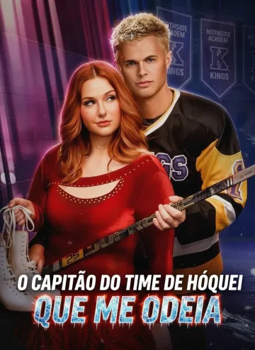O Capitão Do Time De Hóquei Que Me Odeia