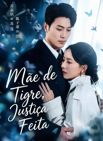 Mãe Tigre Justiça Feita