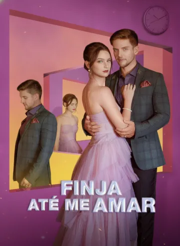 Finja Até me Amar