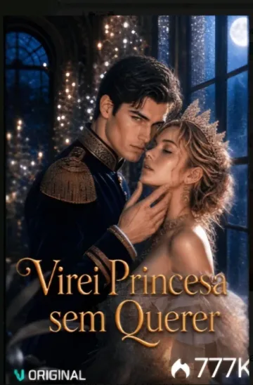 Virei Princesa Sem Querer