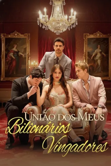 União dos Meus Bilionários Vingadores