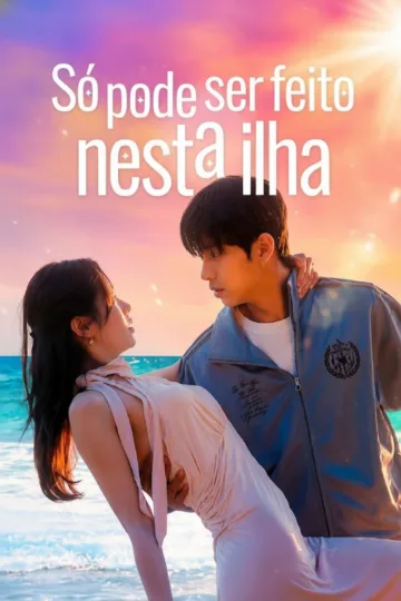 Só Pode Ser Feito Nessa Ilha