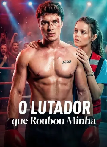 O Lutador que Roubou Minha Pulsação