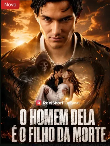 O Homem Dela é o Filho da Morte