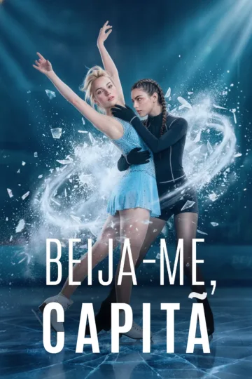 Beija-Me, Capitã