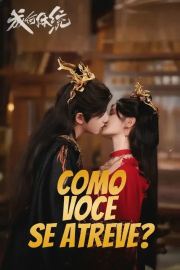 Como Você Se Atreve?