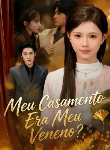 Meu Casamento Era Meu Veneno?