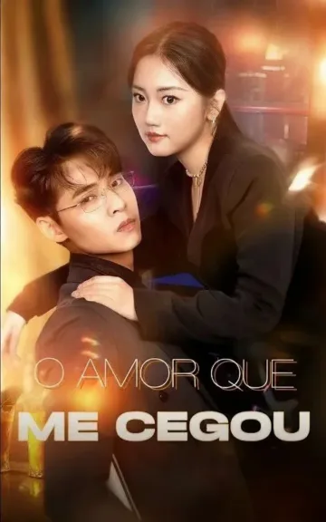 O Amor Que Me Cegou