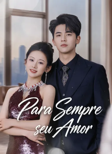 Para Sempre Seu Amor