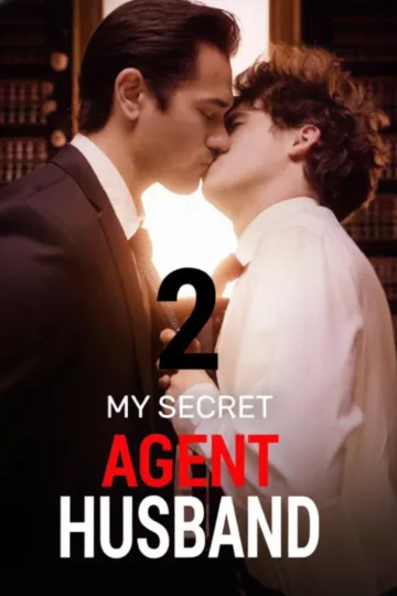 Meu Marido Agente Secreto – Parte 2