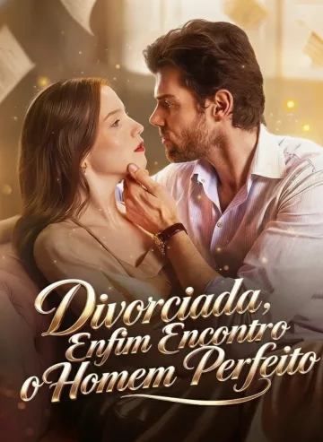 Divorciada, Enfim Encontro O Homem Perfeito