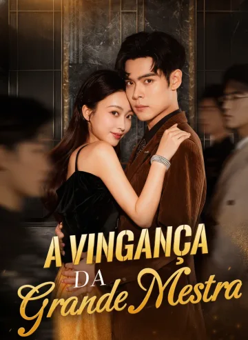 A Vingança da Grande Mestre