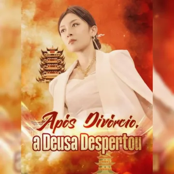 Após Divórcio, a Deusa Despertou