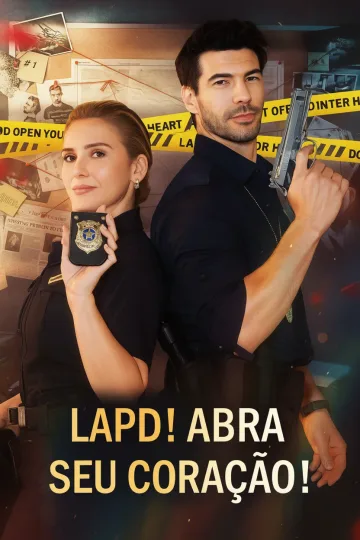 Lapd Open Your Heart: Polícia de Los Angeles! Abra Seu coração