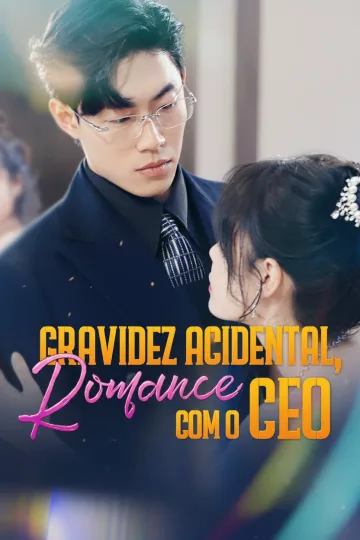 Gravidez Acidental, Romance com o CEO