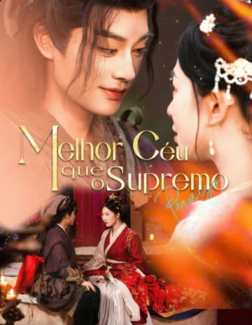 Melhor Que O Céu Supremo