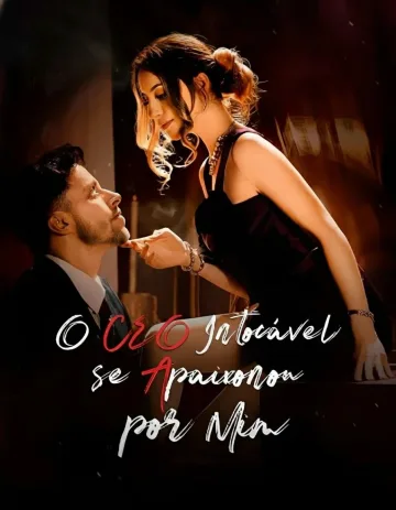 O CEO Intocável se Apaixonou por Mim