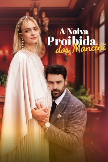 A Noiva Proibida Dos Mancini
