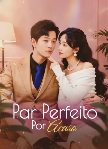 Par Perfeito Por Acaso