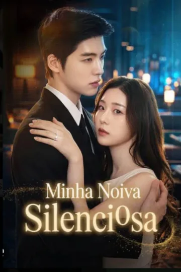 Minha Noiva Silenciosa