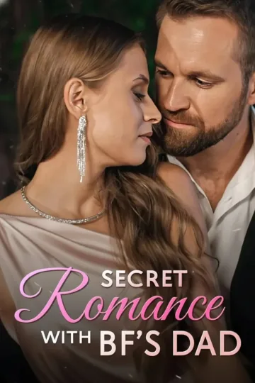 Romance Secreto Com O Pai Do Meu Namorado