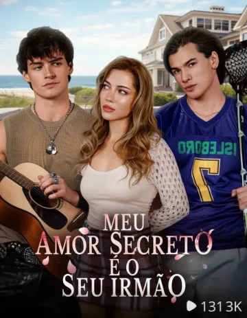 Meu Amor Secreto É Seu Irmão