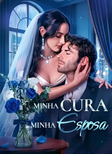 Minha Cura, Minha Esposa