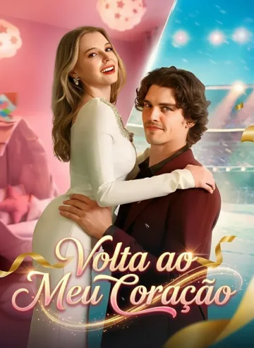 Volta Ao Meu Coração