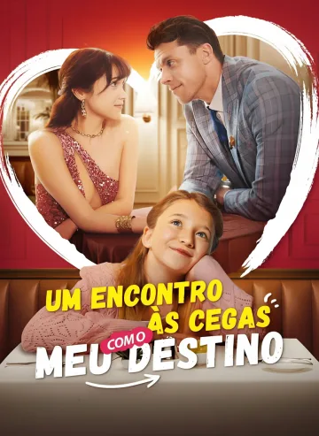 Um Encontro Às Cegas Com O Meu Destino