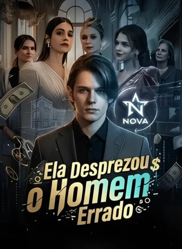 Ela Desprezou O Homem Errado