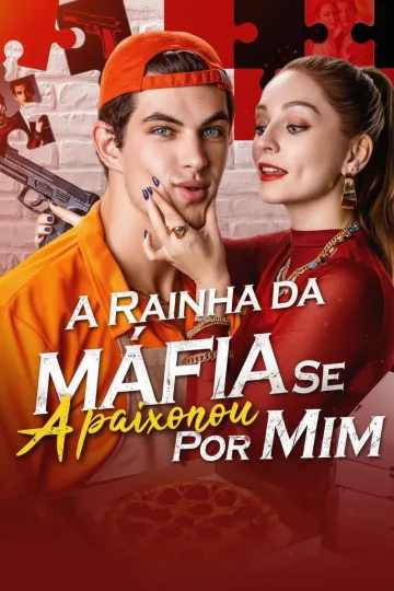 A Rainha da Máfia se Apaixonou por Mim